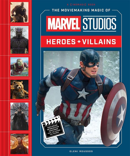 Libro: The Moviemaking Magic Of Marvel Studios: Heroes &