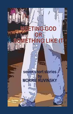 Libro Meeting God Or Something Like It - Ruvinsky, Morrie