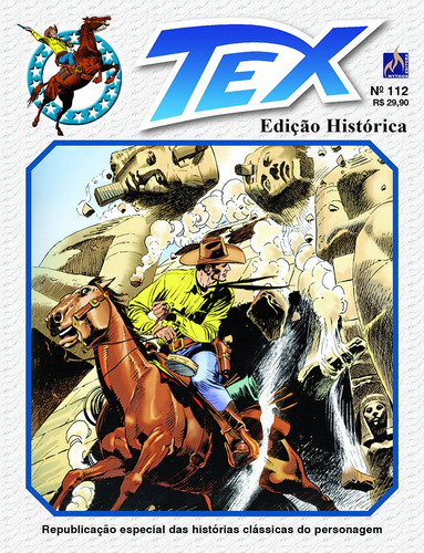 Tex edição histórica Nº 112, de Bonelli, Gian Luigi. Série Tex Edição Histórica (112), vol. 112. Editora Edições Mythos Eireli,Sergio Bonelli Editore, capa mole em português, 2018