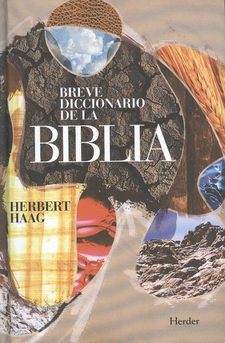 Breve Diccionario De La Biblia (2a.ed), De Haag, Herbert. Editorial Herder, Tapa Dura, Edición 2 En Español, 2012
