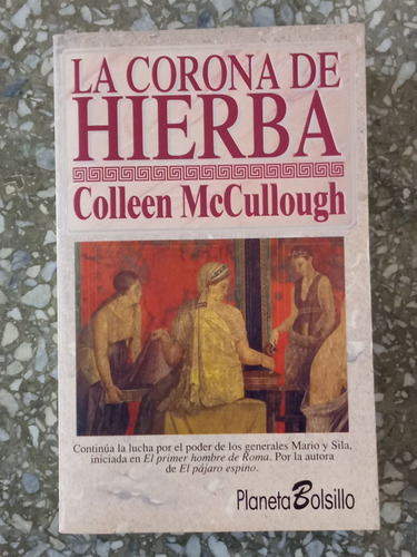 La Corona De Hierba - Colleen Mccullough