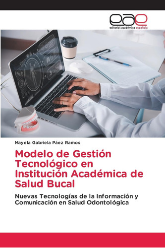 Libro: Modelo De Gestión Tecnológico En Institución De Salud