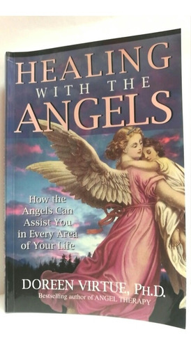 Healing With The Angels Libro Usado Estado 9/10 Pasta Rúst