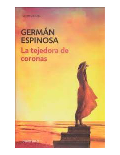 Libro La Tejedora De Coronas