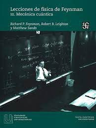 Libro Lecciones De Fisica De Feynman Iii Mecanica Cuantic...