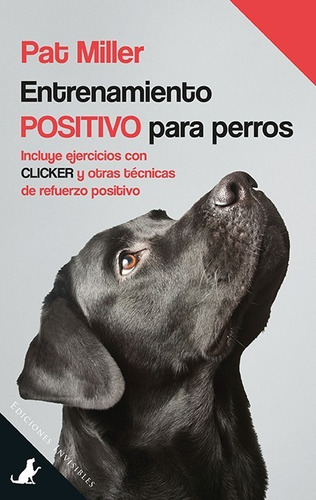 Libro Entrenamiento Positivo Para Perros - Miller, Pat