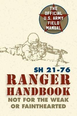 Libro Ranger Handbook : Sh 21-76 - Wounded Warrior Public...