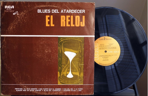 Vinilo Lp El Reloj - Blues Del Atardecer -  Exc  - Edfargz