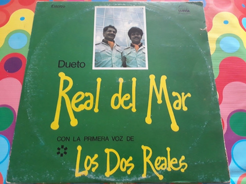 Dueto Real Del Mar Lp Con La Primera Voz De Los Dos Reales Z
