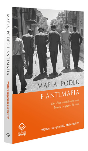 Máfia, poder e antimáfia, de Maierovitch, Wálter Fanganiello. Fundação Editora da Unesp, capa mole em português