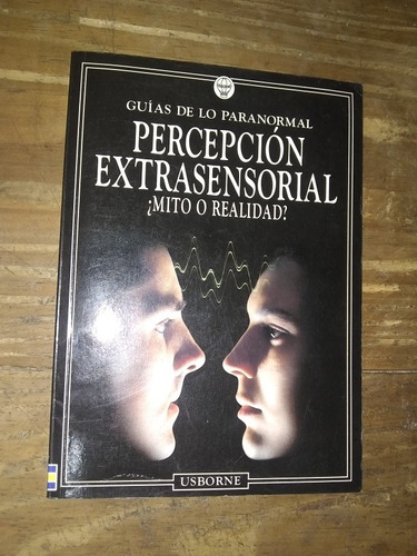 Percepción Extrasensorial - Gill Harvey. Usborne