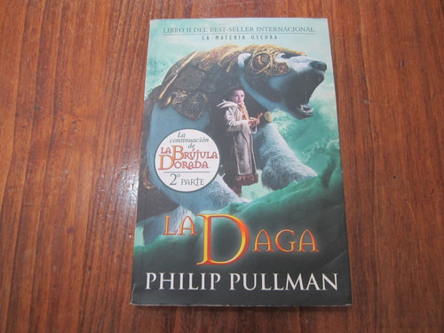 La Daga - Philip Pullman - Ed: Ediciones B