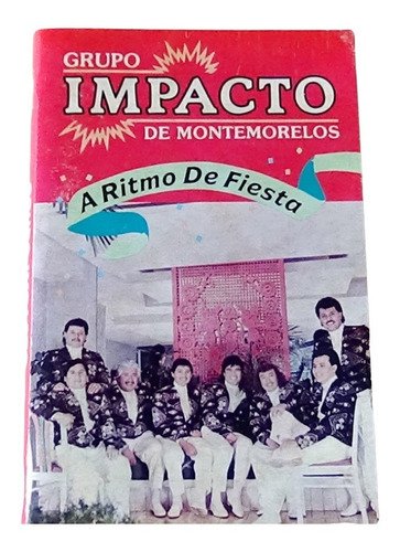 Impacto De Montemorelos Ritmo De Fiesta Tape Cassette 1991 