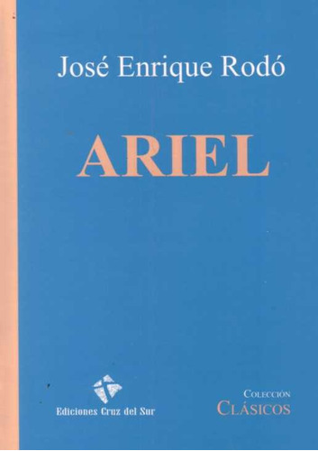 Ariel - Rodó, José Enrique