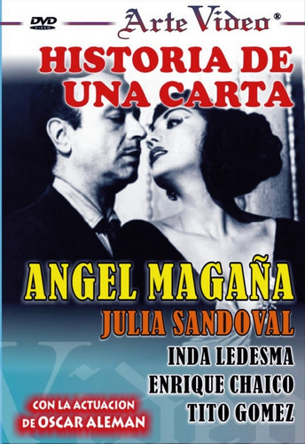 Dvd-a Magaña, J Sandoval, Oscar Aleman-historia De Una Carta