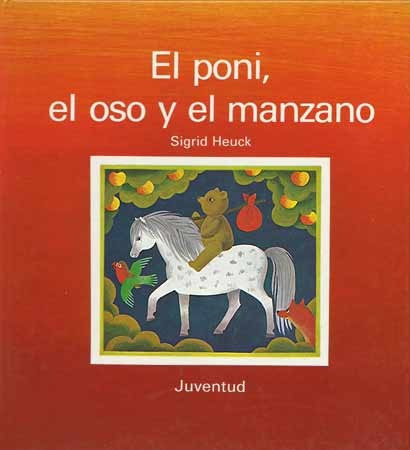 El Poni (td) , El Oso Y El Manzano