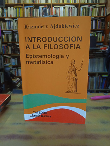 Libro Introducción A La Filosofía-kazimierz Ajdukiewicz