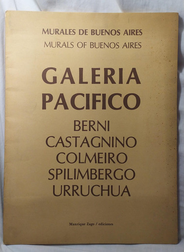Galeria Pacifico Berni Castagnino Colmeiro Spilimbergo 