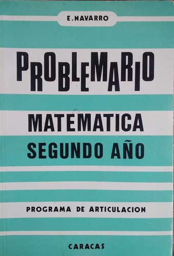 Problemario Matematica Segundo Año. Libro Original, Nuevo 