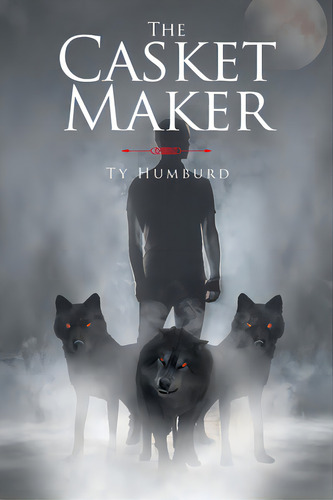 The Casket Maker, De Humburd, Ty. Editorial Fulton Books, Tapa Blanda En Inglés