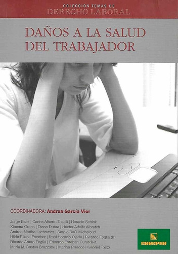 Daños A La Salud Del Trabajador García Vior 2013 Erreius (Usado)