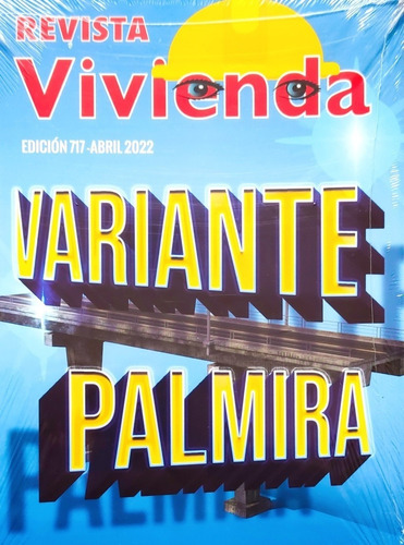 Revista Vivienda N° 717 Abril 2022