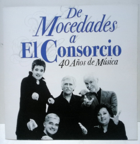 Cd De Mocedades A El Consorcio (40 Años De Musica Vol 1)