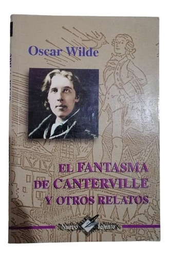 El Fantasma De Canterville Y Otros Relatos - Oscar Wilde