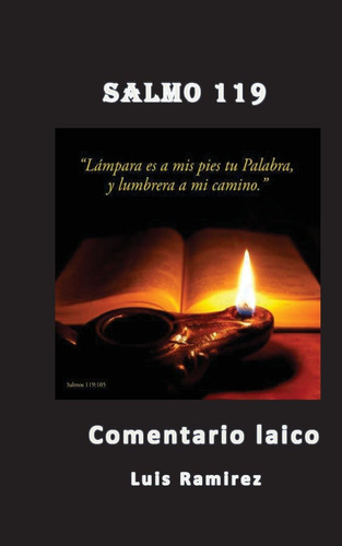 Libro: Salmo 119: Comentario Laico (spanish Edition)