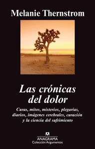 Cronicas Del Dolor,las - Thernstrom,melanie