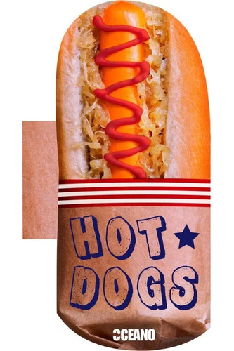 Hot Dogs Estérelle Payany Libro Nuevo Editorial Océano