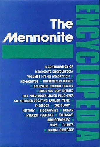 Mennonite Encyclopedia: V. 5, De Cornelius J. Dyck. Editorial Herald Press (va), Tapa Dura En Inglés
