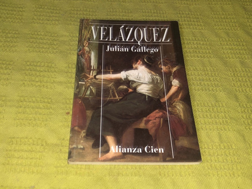 Velázquez - Julián Gállego - Alianza