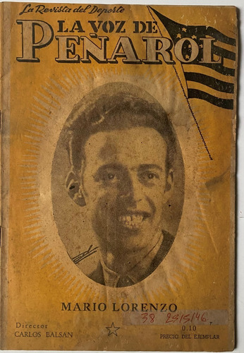 La Voz De Peñarol, Nº 38 Mayo 1946, Aurinegro Manya, Ez4