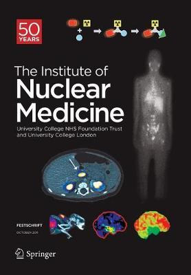 Libro Festschrift - The Institute Of Nuclear Medicine : 5...
