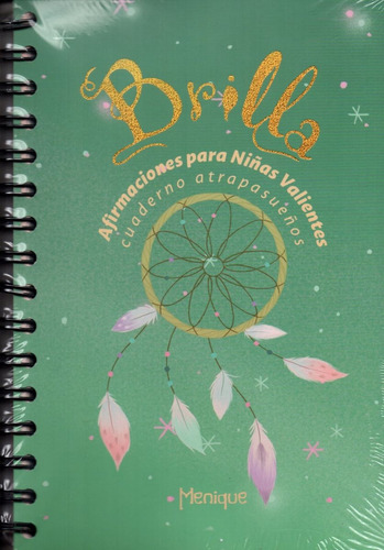 Brilla. Cuaderno Atrapa Sueños