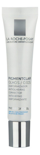 La Roche Posay Pigmentclar Contorno De Ojos X 15ml Tipo De Piel Todo Tipo Piel