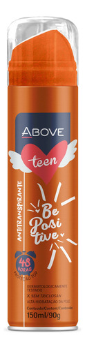 Antitranspirante em aerossol Above Be Positive Teen floral