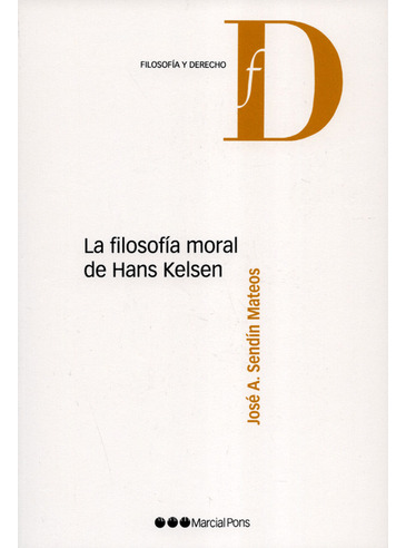 Libro La Filosofia Moral De Hans Kelsen