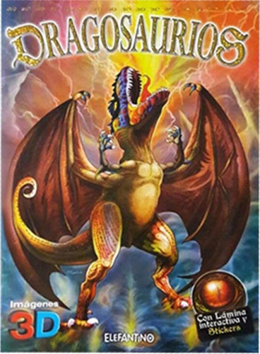 Libro. Dragosaurios Con Gafas 3d. Ed Elefantino/ Maya