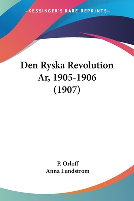 Libro Den Ryska Revolution Ar, 1905-1906 (1907) - Orloff,...