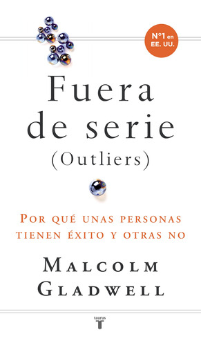 Fuera De Serie - Gladwell, Malcolm - *