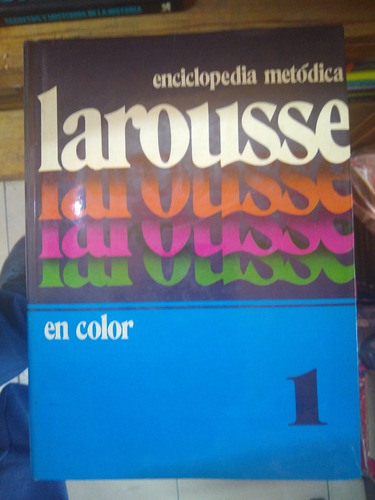 Enciclopedia Metódica Larousse En Color 6 Tomos
