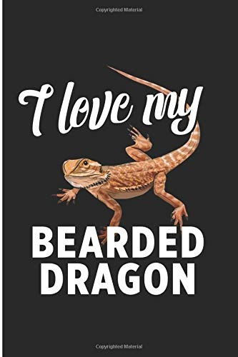 I Love My Bearded Dragon Crazy Bearded Dragon Lady Blank Lin