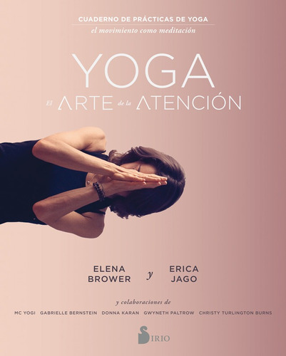 Yoga: El Arte De La Atención