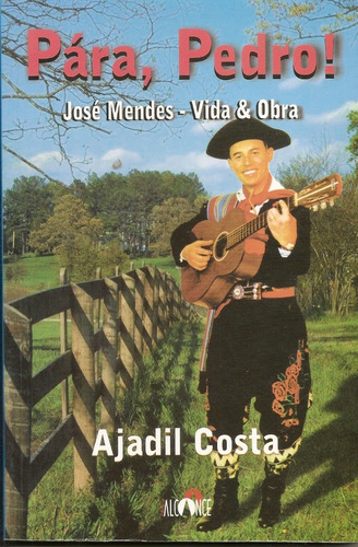 Imagem 1 de 1 de Livro - Ajadil Costa - Para, Pedro!