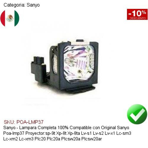 Lampara Compatible Sanyo Poa-lmp37 Sp-9t/8t Lvs1/s2 Sm3/xm2