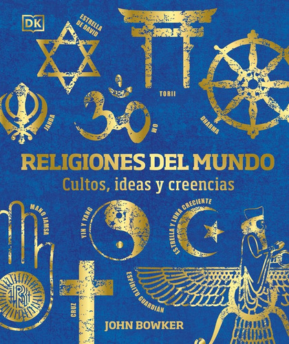 Dk Enciclopedia Religiones Del Mundo