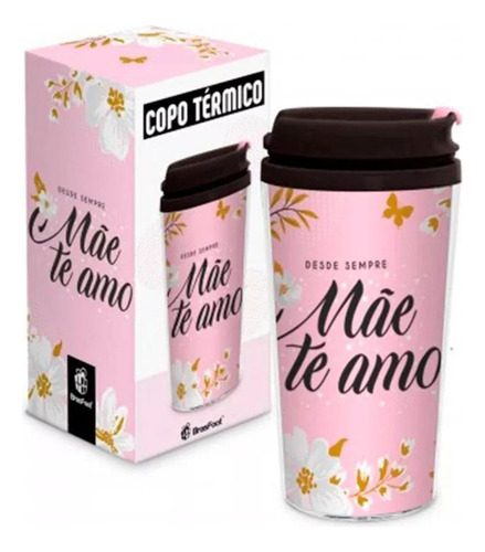 Copo Térmico Pop 200ml  Mãe Te Amo Sempre - Brasfoot