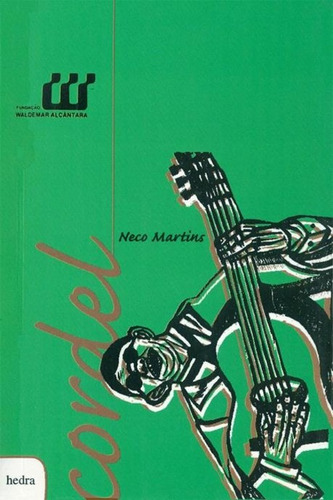 Cordel : Neco Martins, De Neco Martins. Editora Hedra Em Português